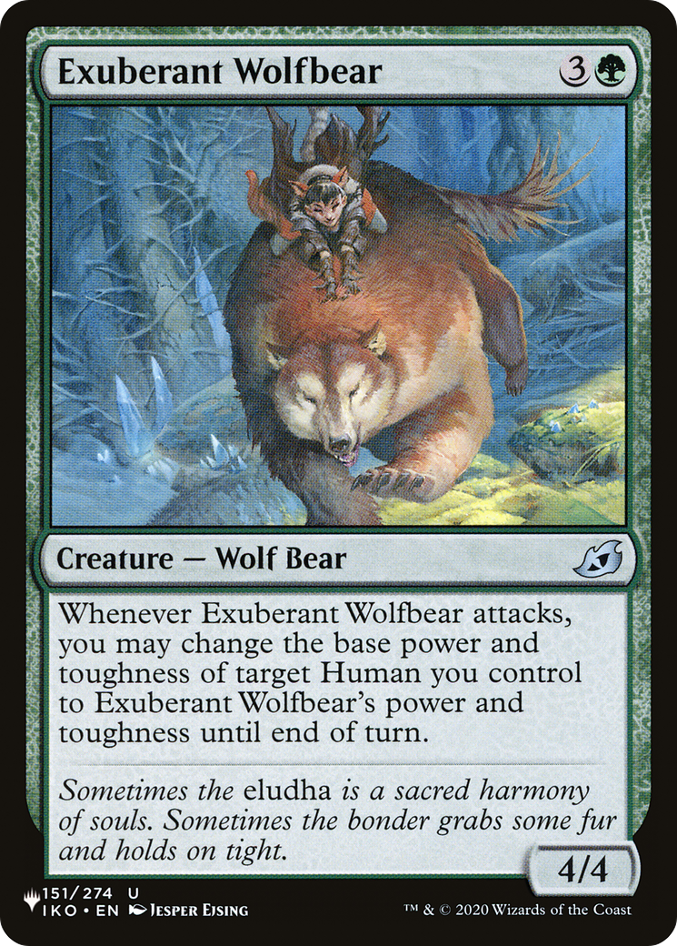 Exuberant Wolfbear (LIST-IKO-151) - The List