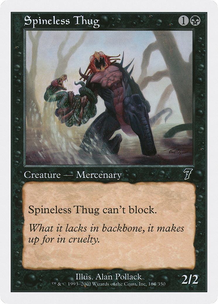 Spineless Thug (7ED-164) - 7th Edition Foil