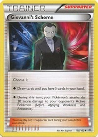 Giovanni's Scheme 138/162 - Reverse Holofoil XY BREAKthrough - Uncommon