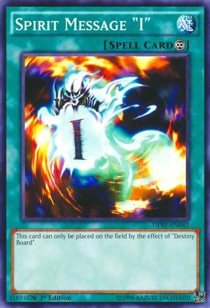 Spirit Message "I" (DPRP-EN042) - Duelist Pack: Rivals of the Pharaoh 1st Edition