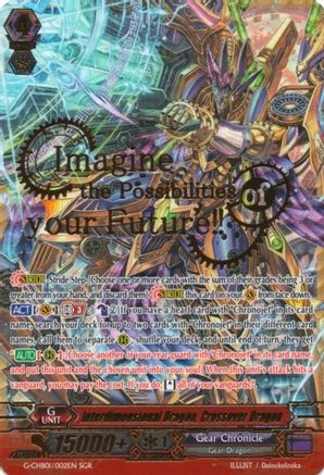 Interdimensional Dragon, Crossover Dragon (SGR) (G-CHB01/002EN) - G-CHB01: TRY3 NEXT