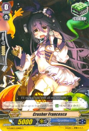 Crusher Francesca (G-CHB03/058EN) - G-CHB03: Rummy Labyrinth Under the Moonlight