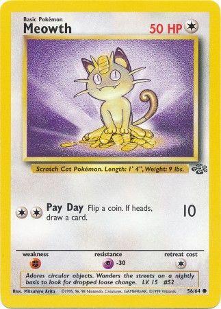 Meowth 056/64 - Unlimited Jungle - Common