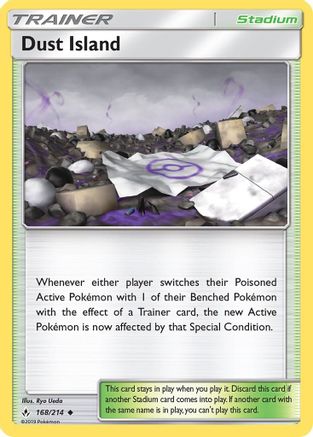 Dust Island 168/214 - Reverse Holofoil SM Unbroken Bonds - Uncommon