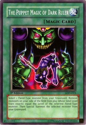 The Puppet Magic of Dark Ruler (LOD-013) - Legacy of Darkness 1st Edition