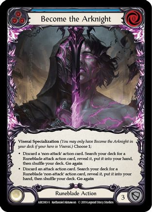 Become the Arknight (ARC083) - Arcane Rising 1st Edition Rainbow Foil
