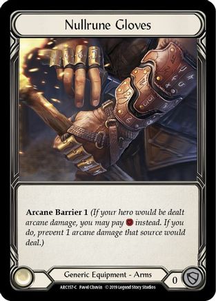 Nullrune Gloves (ARC157) - Arcane Rising 1st Edition Cold Foil