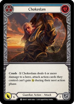 Chokeslam (Blue) (CRU037) - Crucible of War Unlimited Edition Rainbow Foil