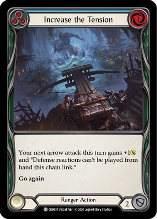 Increase the Tension (Blue) (CRU137) - Crucible of War Unlimited Edition