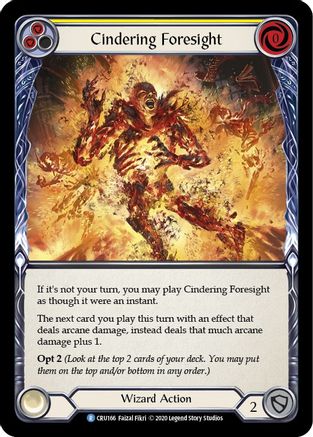 Cindering Foresight (Yellow) (CRU166) - Crucible of War Unlimited Edition