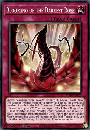Blooming of the Darkest Rose (LDS2-EN120) - Legendary Duelists: Season 2 1st Edition