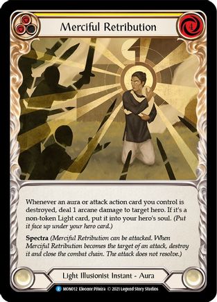 Merciful Retribution (MON012) - Monarch Unlimited Edition Rainbow Foil
