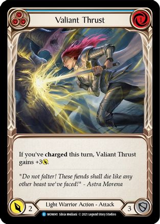 Valiant Thrust (Blue) (MON041) - Monarch Unlimited Edition