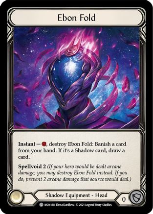 Ebon Fold (MON188) - Monarch Unlimited Edition Rainbow Foil
