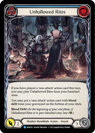 Unhallowed Rites (Blue) (MON161) - Monarch 1st Edition