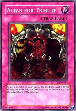 Altar for Tribute (DR1-EN257) - Dark Revelation Volume 1 Unlimited