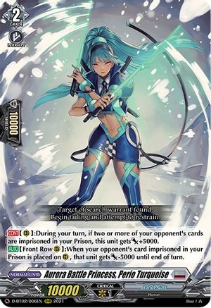 Aurora Battle Princess, Perio Turquoise (D-BT02/006EN) - D-BT02: A Brush with the Legends