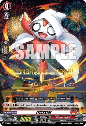Trickstar (Hot Stamped) (BSL2021/VGD03EN) - Bushiroad Event Cards