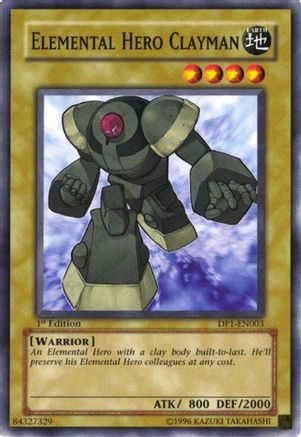Elemental Hero Clayman (DP1-EN003) - Duelist Pack 1: Jaden Yuki 1st Edition