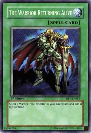 The Warrior Returning Alive (DP1-EN016) - Duelist Pack 1: Jaden Yuki Unlimited
