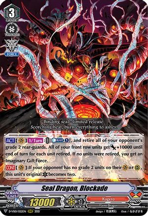 Seal Dragon, Blockade (D-VS01/022EN) - D-VS01: V Clan Collection Vol.1