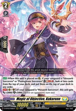 Magic of Objective, Kakarone (D-BT03/008EN) - D-BT03: Advance of Intertwined Stars