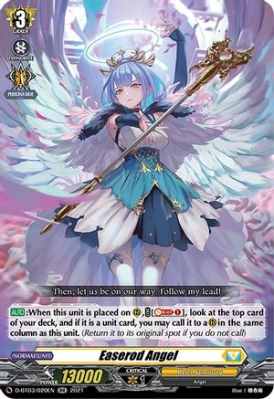 Easerod Angel (D-BT03/020EN) - D-BT03: Advance of Intertwined Stars