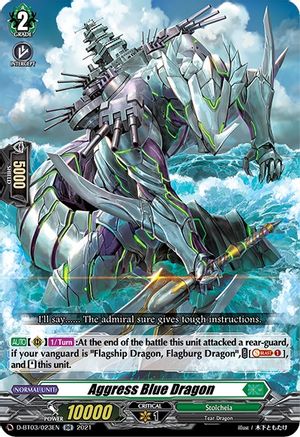 Aggress Blue Dragon (D-BT03/023EN) - D-BT03: Advance of Intertwined Stars