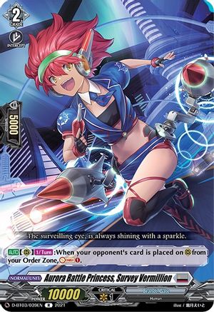 Aurora Battle Princess, Survey Vermillion (D-BT03/039EN) - D-BT03: Advance of Intertwined Stars