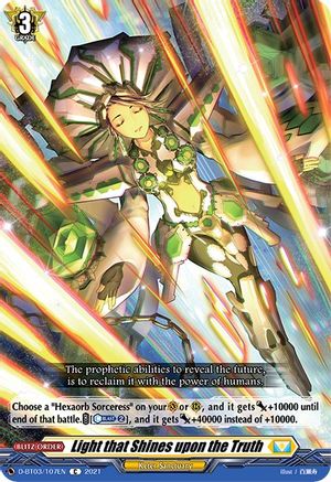 Light that Shines upon the Truth (D-BT03/107EN) - D-BT03: Advance of Intertwined Stars