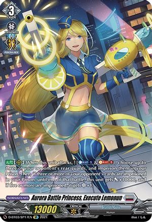 Aurora Battle Princess, Execute Lemonun (SP) (D-BT03/SP17EN) - D-BT03: Advance of Intertwined Stars