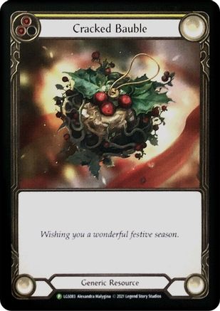 Cracked Bauble - LGS083 (LGS083) - Flesh and Blood: Promo Cards Cold Foil
