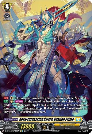 Apex-surpassing Sword, Bastion Prime (SP) (D-BT04/SP10EN) - Awakening of Chakrabarthi