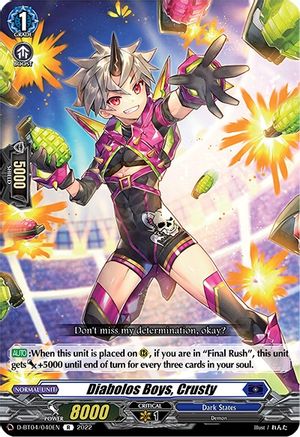 Diabolos Boys, Crusty (D-BT04/040EN) - D-BT04: Awakening of Chakrabarthi