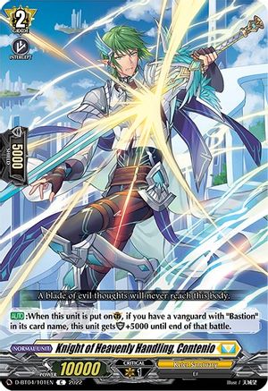 Knight of Heavenly Handling, Contenio (D-BT04/101EN) - D-BT04: Awakening of Chakrabarthi