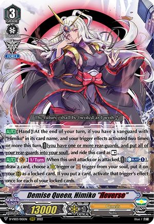 Demise Queen, Himiko "Reverse" (D-VS03/015EN) - D-VS03: V Clan Collection Vol.3
