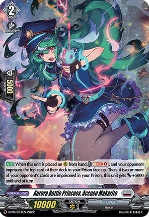 Aurora Battle Princess, Accuse Makarite (Holo Foil) (D-PR/057EN) - D Promo Cards