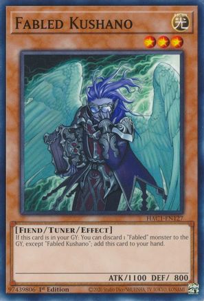 Fabled Kushano (HAC1-EN127) - Hidden Arsenal: Chapter 1 1st Edition