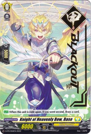 Knight of Heavenly Bow, Base (Hot Stamped) (D-PR/094EN 2022) - D Promo Cards
