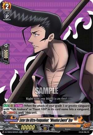 Enter the Ultra-Pompadour, "Wooden Sword" Ryu (D-TB03/024EN) - D-TB03: Shaman King