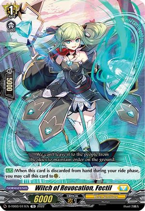 Witch of Revocation, Fectil (D-TD03/011EN) - D-TD03: Raika Koshiba -Skyfall Executors-