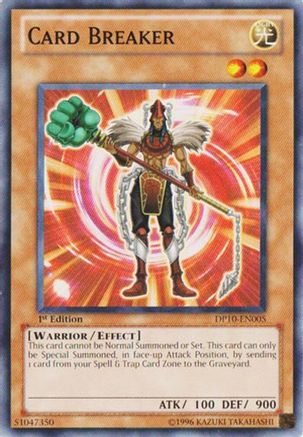 Card Breaker (DP10-EN005) - Duelist Pack 10: Yusei 3 1st Edition