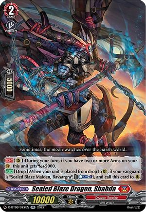Sealed Blaze Dragon, Shabda (D-BT06/022EN) - D-BT06: Blazing Dragon Reborn