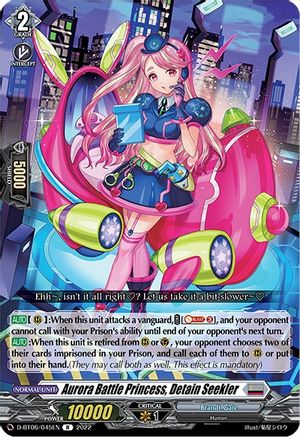 Aurora Battle Princess, Detain Seekler (D-BT06/045EN) - D-BT06: Blazing Dragon Reborn