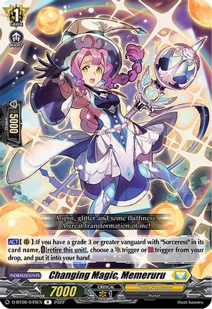 Changing Magic, Memeruru (D-BT06/049EN) - D-BT06: Blazing Dragon Reborn