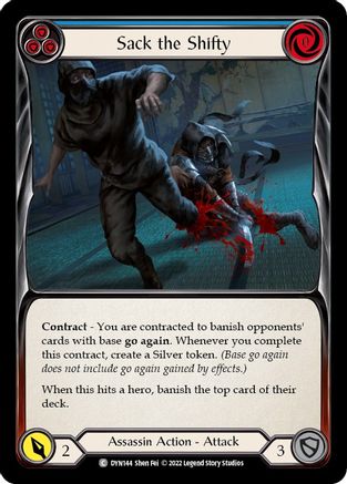 Sack the Shifty (Blue) (DYN144) - Dynasty Rainbow Foil
