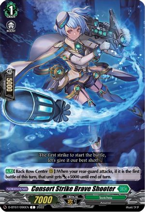 Consort Strike Brave Shooter (D-BT07/090EN) - D-BT07: Raging Flames Against Emerald Storm