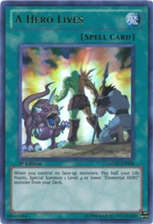 A Hero Lives (GENF-EN098) - Generation Force 1st Edition