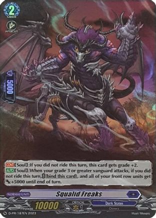 Squalid Freaks (Foil) (D-PR/187EN 2023) - D Promo Cards