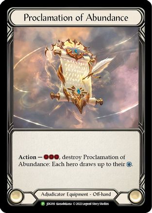 Proclamation of Abundance - JDG010 (JDG010) - Flesh and Blood: Promo Cards Rainbow Foil